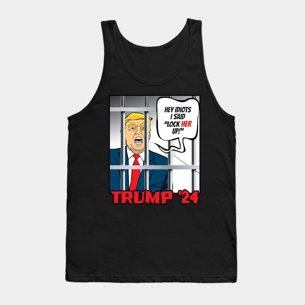 Trump: Lock Her Up! Tank Top by Cards By Harris